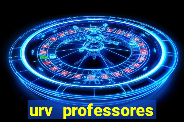 urv professores bahia 2024